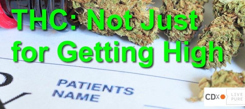 THC – Not Just for Getting High